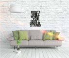 Wandbild Dont Hate
